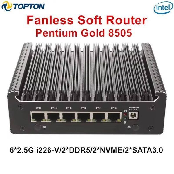 Topton 6xi226-V 25G Fanless Soft Server Intel U300 Pentium Gold 8505 7505 Firewall Mini PC 2xDDR5 2xNVMe 2xSATA Proxmox pfSense