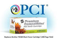 Pci brand brother tn-550 tn-580 high yield toner cartridge 7k yld for brother dc
